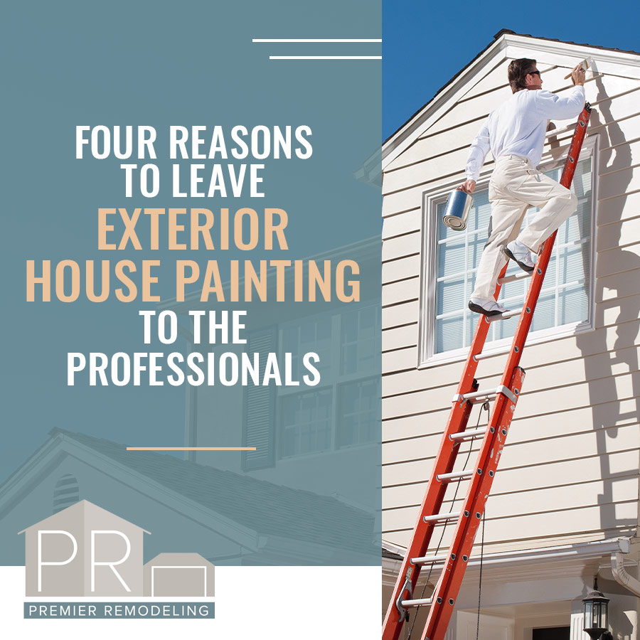 Four Reasons to Leave Exterior House Painting to The Professionals