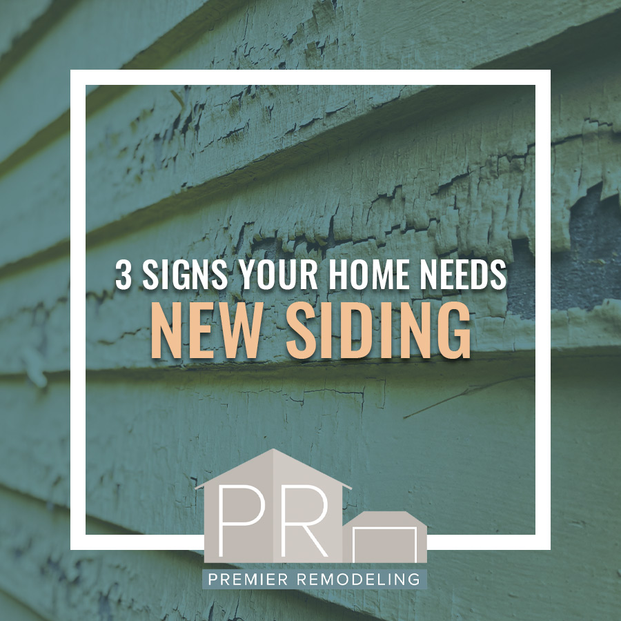 3 Signs Your Home Needs New Siding