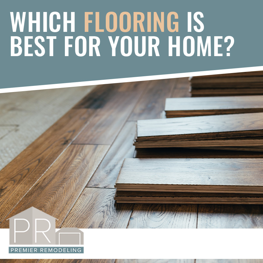  What Type of Flooring Should You Use in Your Home?